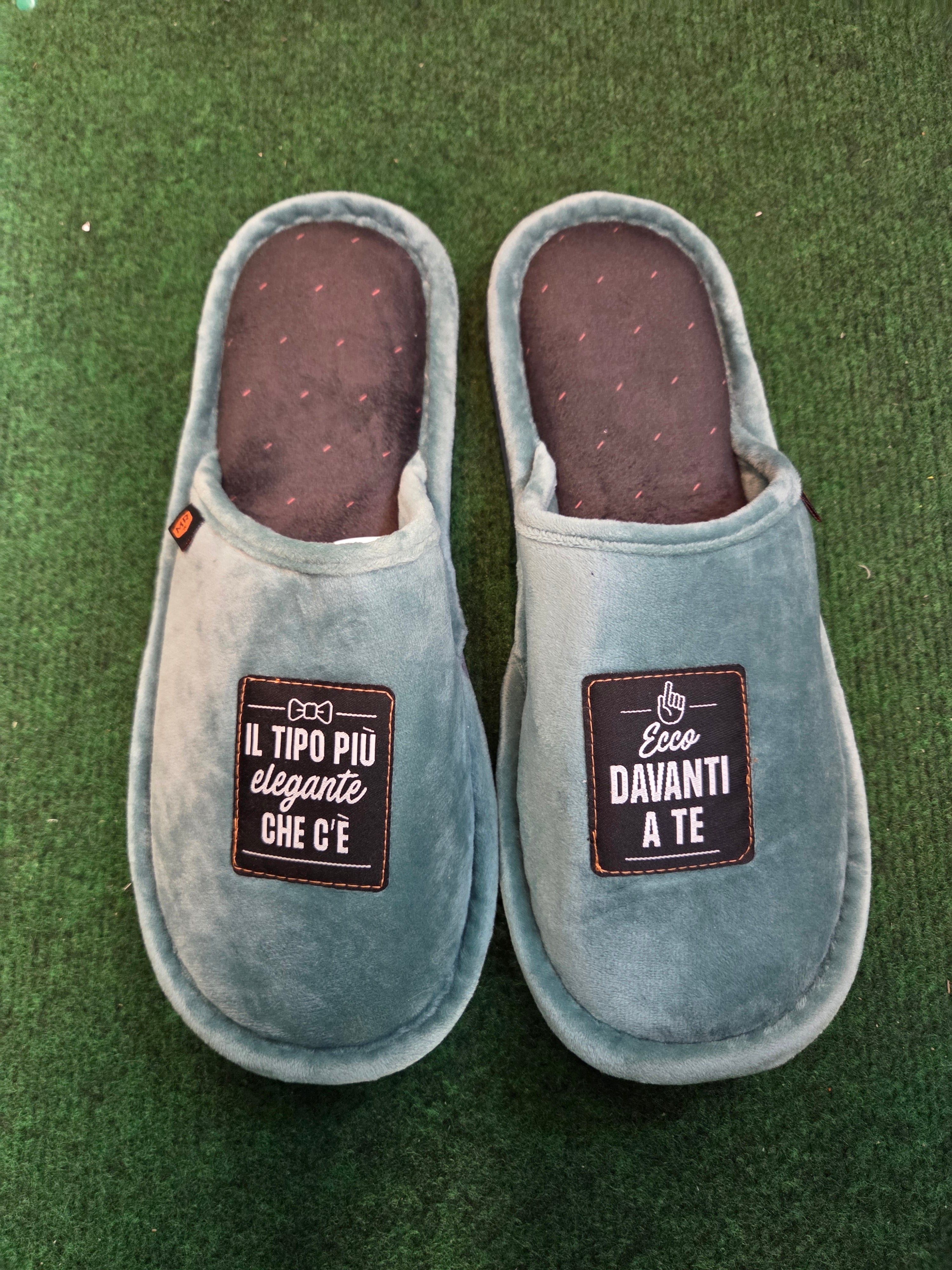 Mr.Wonderful: Pantofole T 40-43 "Ecco davanti a te il tipo più elegante che c'è"